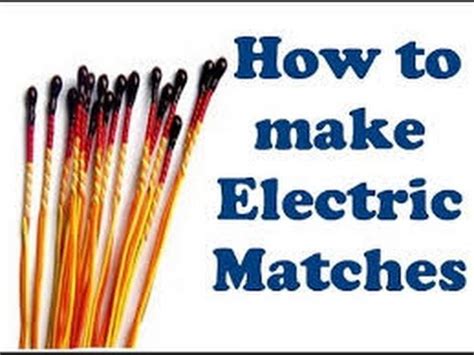 homemade fireworks electric match